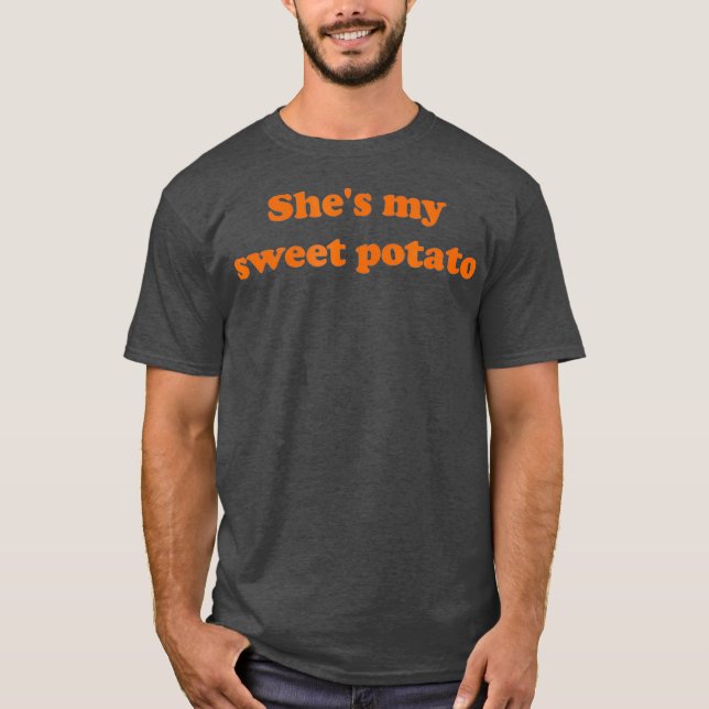 T-shirt Shes my patate douce I yam (2) (Devant)