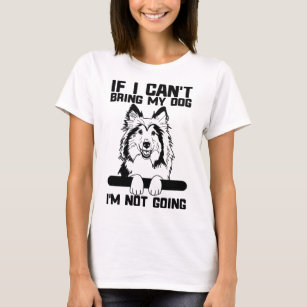 T-shirt Shetland Sheepdog Si Je Ne Peux Pas Apporter Mon C