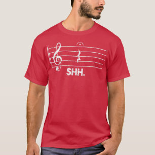 T-shirt Shh note musicale drôle quart de pause et fermata 