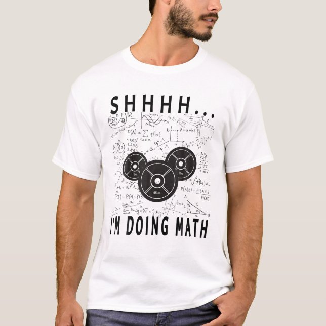 T-shirt Shhh I's Doing Math Weight Lifting pour l'entraîne (Devant)