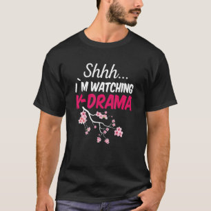 T-shirt Shhh je regarde le drame coréen K-Drama