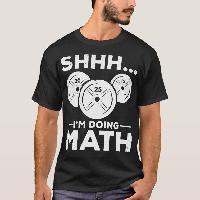 T-shirt Shhh Je Suis En Maths Bodybuilding Gym Fitness Tra (Devant)