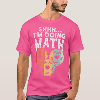 T-shirt Shhh Je Suis En Train De Faire Math Drôle Poids Li