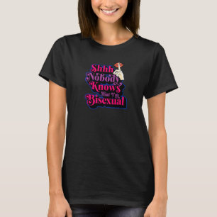 T-shirt Shhh Personne ne sait que je suis Bisexual Cute Bi