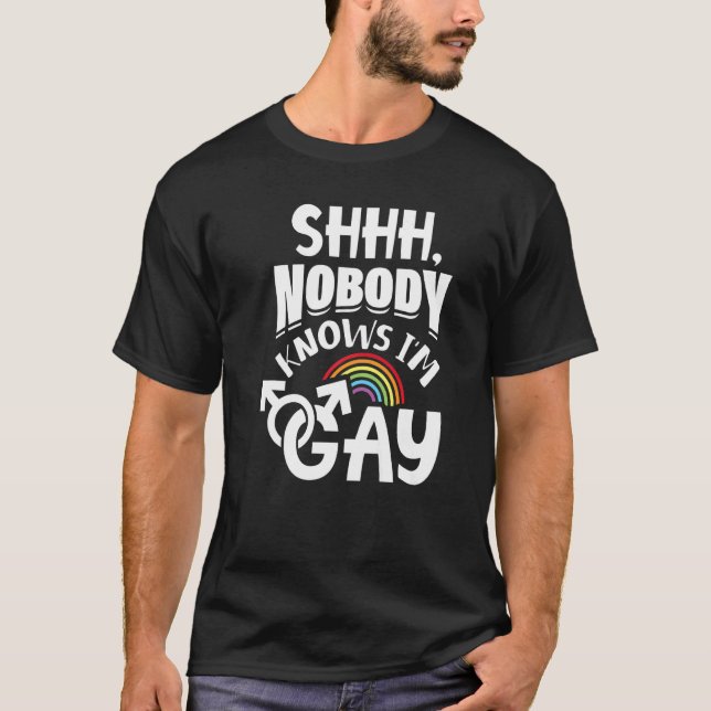 T-shirt Shhh Personne ne sait que je suis Gay Lgbt Pride 1 (Devant)