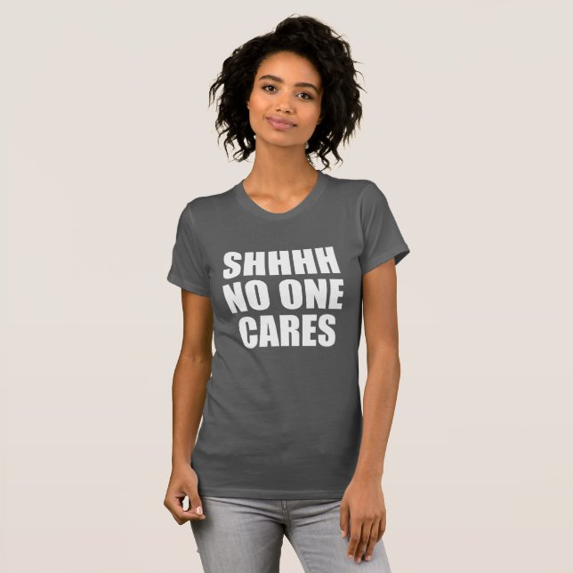T-SHIRT SHHHH PERSONNE S'INQUIÈTE (Devant entier)