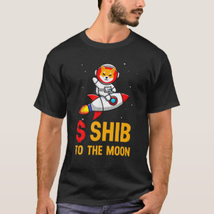 T-shirt $Shib To The Moon : Shiba Inu Coin Shiba Token Shi