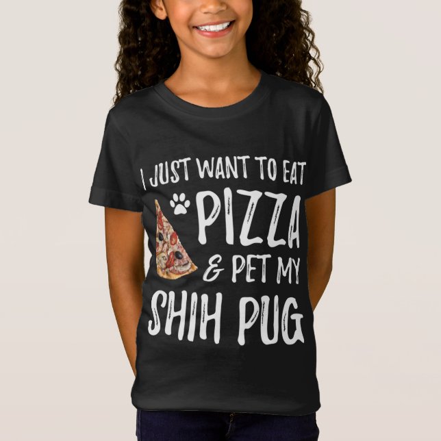 T-Shirt Shih carlin Amoureux des chiens Pizza Funny Chien  (Devant)