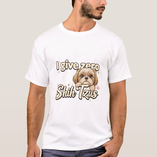 T-shirt shih tsus (je donne zéro) (Devant)