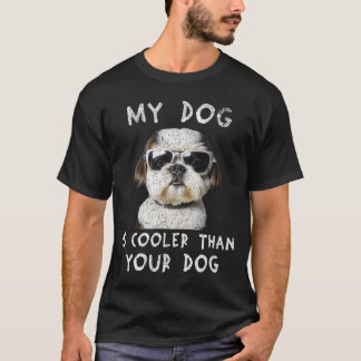 T-shirt Shih Tzu Mon Chien Est Glacière Que Votre Chien Dr