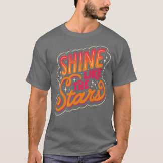 T-shirt Shine Like The Stars de Tobe Fonseca