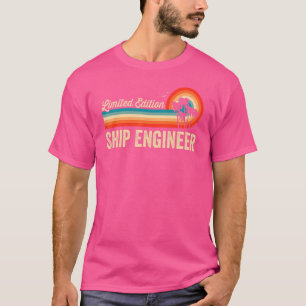 T-shirt Ship Engineer Birthday Retro Vintage Men