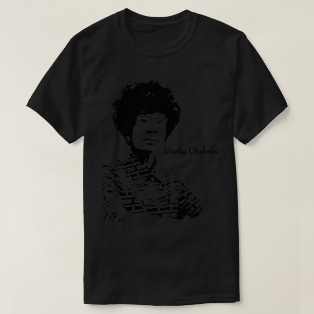 T-shirt Shirley Chisholm (Design devant)