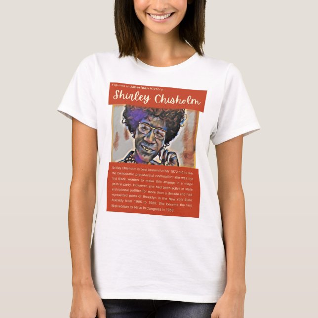 T-shirt Shirley Chisholm - Personnages de l'histoire améri (Devant)