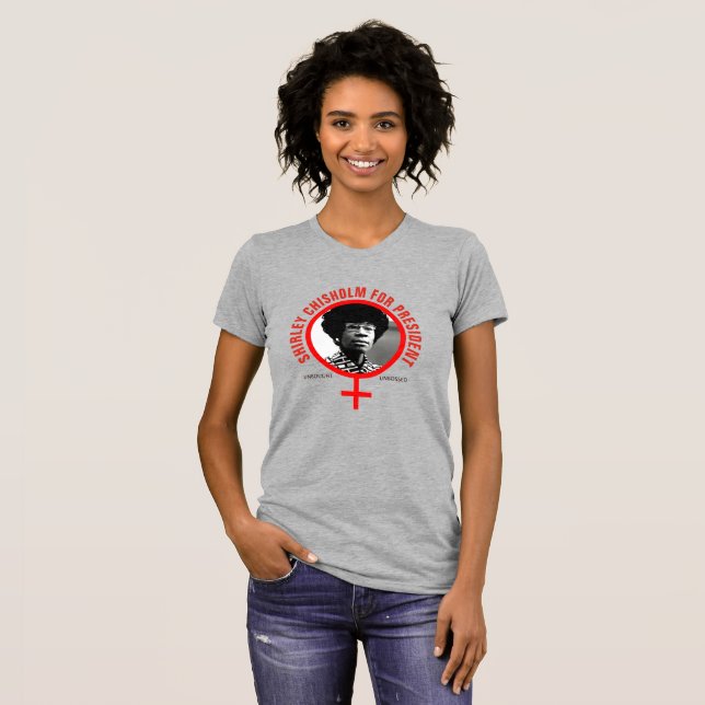 T-shirt Shirley Chisholm pour le président (Devant entier)