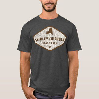 T-shirt Shirley Chisholm State Park New York Tree Log Text