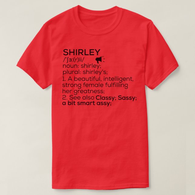 T-shirt Shirley Nom Définition Shirley Nom féminin (Design devant)