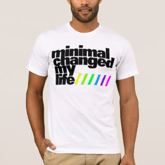 T-shirt Shirt - au minimum changed my LIFE 1