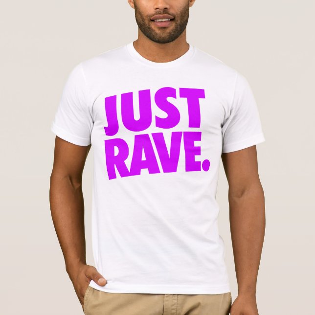 T-shirt Shirt - justement rave 2 (Devant)