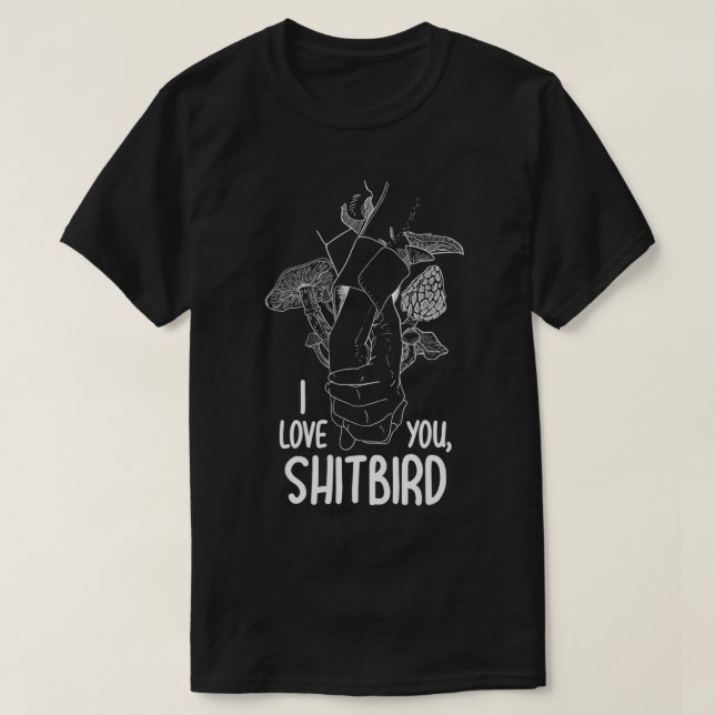 T-shirt shitbirds champignon (Design devant)