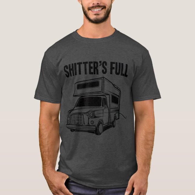 T-shirt Shitters Full Funny Camper RV    campingcadeau cam (Devant)
