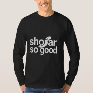 T-shirt Shofar So Good Modern Jewish Celebration Rosh Hash