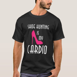 T-shirt Shopping Chaussure Chasse Cardio