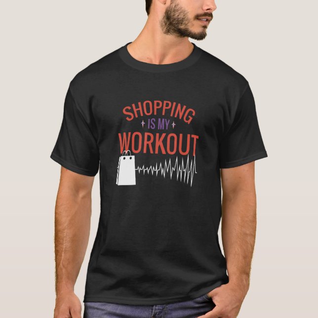 T-shirt Shopping Est Mon Entraînement Cardio Fitness Gym E (Devant)