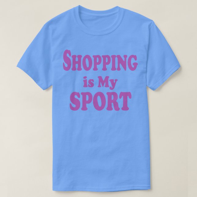 T-shirt shopping est mon sport 2 (Design devant)