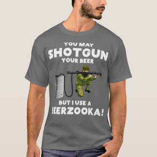 T-shirt Shotgun Beer Beerzooka pour les amateurs de bière