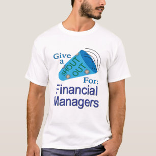 T-shirt Shout Out pour les gestionnaires financiers
