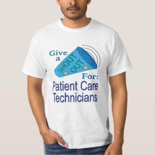 T-shirt Shout Out pour les techniciens en soins aux patien