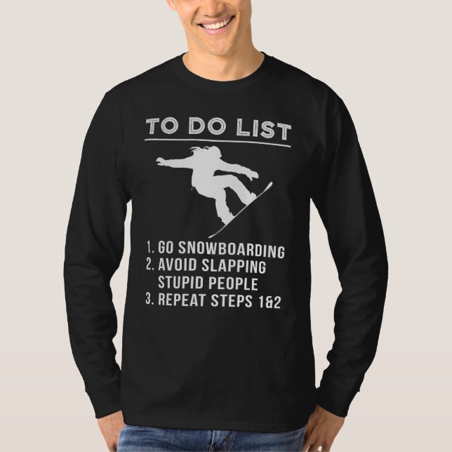 T-shirt Shred & Chuckle - Witty To-Do Snowboard Tee pour (Devant)