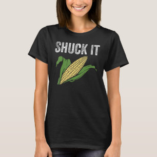 T-shirt Shuck It Funny Farmer Corn Lover Market Festival