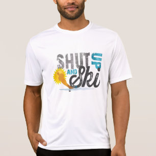 T-shirt Shut Up & Ski