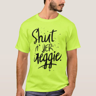 T-shirt Shut Yer Geggie Glaswegian Glasgow