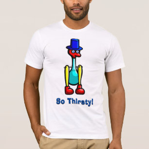 T-shirt Si assoiffé ! Chemise infiniment assoiffée