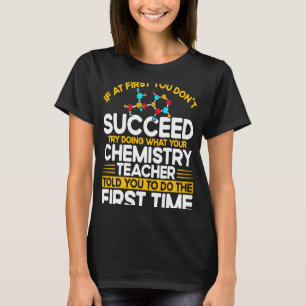 T-shirt Si au début vous ne réussissez pas, essayez de fai