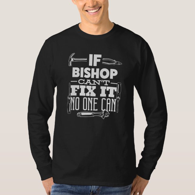 T-shirt Si Bishop ne peut pas le réparer Personne ne peut  (Devant)