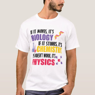 T-shirt Si ça bouge c'est la biologie