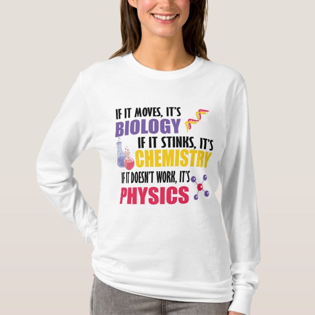 T-shirt Si ça bouge c'est la biologie (Devant)