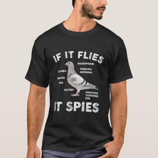 T-shirt Si ça vole, ça espionne - Anatomie de pigeon Les o