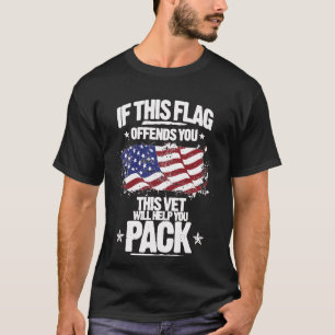 T-shirt Si ce drapeau offense le vétérinaire vous aidera