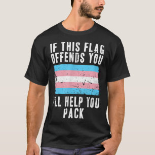 T-shirt Si ce drapeau vous offense, je vous aiderai à emba