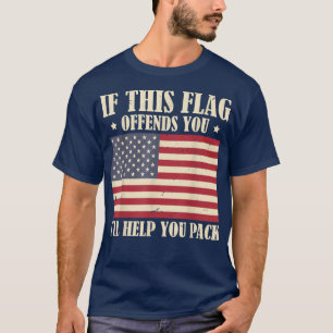 T-shirt Si ce drapeau vous offense, je vous aiderai à empo