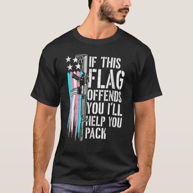 T-shirt Si ce drapeau vous offense, je vous aiderai à pren (Devant)