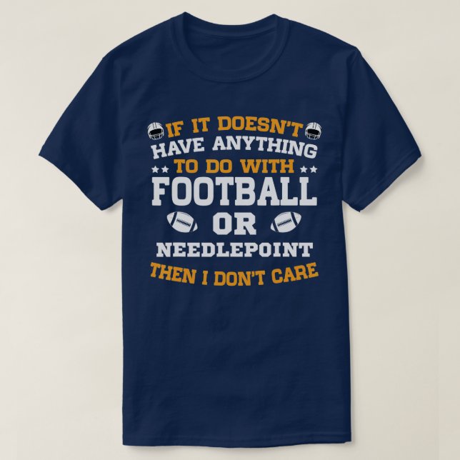 T-shirt Si ce n'est pas le football ou le point d'aiguille (Design devant)