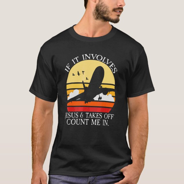T-shirt Si cela implique Jésus et décolle Comptez-moi 3 (Devant)