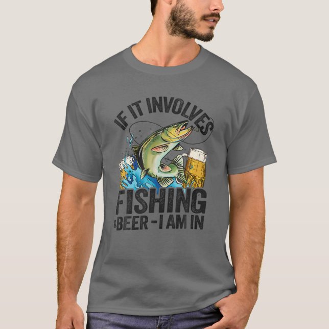 T-shirt Si cela implique la pêche (Devant)