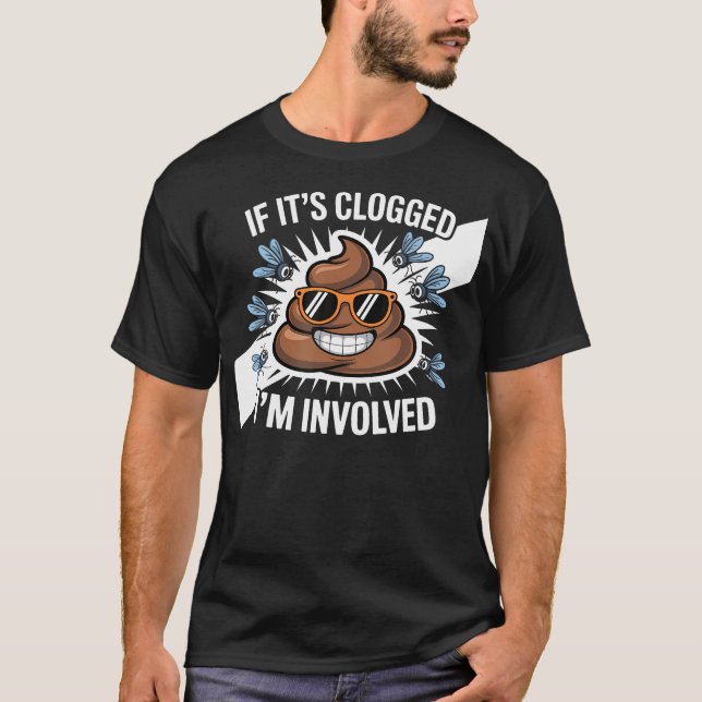 T-shirt Si c'est bouché JE SUIS (Devant)